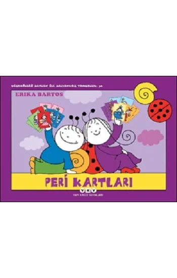 Uğurböceği Sevecen ile Salyangoz Tomurcuk 38: Peri Kartları