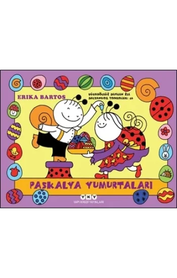 Uğurböceği Sevecen İle Salyangoz Tomurcuk 40-Paskalya Yumurtaları