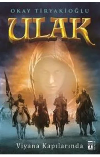 Ulak - Viyana Kapılarında