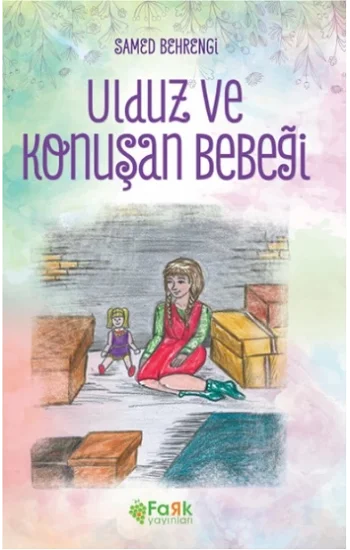 Ulduz ve Konuşan Bebeği