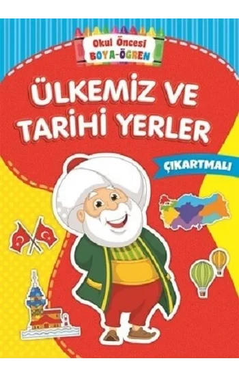 Ülkemiz ve Tarihi Yerler - Okul Öncesi Boya-Öğren