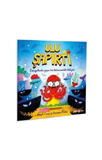 ULU ŞAPIRTI (Deniz Altında Geçin Bir Kahramanlık Hikayesi)