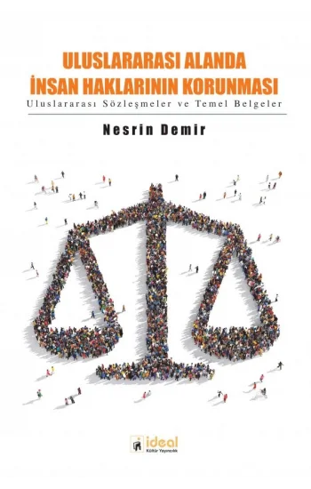 Uluslararası Alanda İnsan Haklarının Korunması