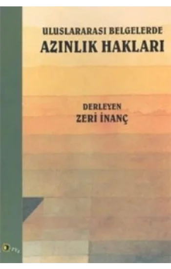 Uluslararası Belgelerde Azınlık Hakları