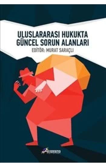 Uluslararası Hukukta Güncel Sorun Alanları