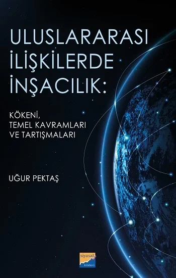 Uluslararası İlişkilerde İnşacılık: