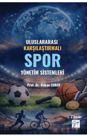 Uluslararası Karşılaştırmalı Spor Yönetim Sistemleri