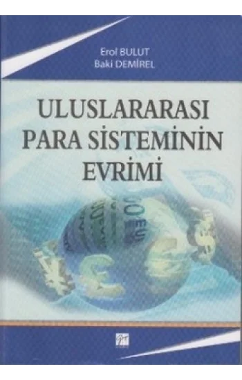 Uluslararası Para Sisteminin Evrimi