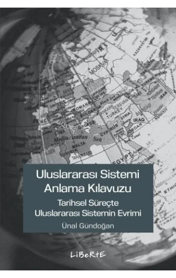 Uluslararası Sistemi Anlama Kılavuzu