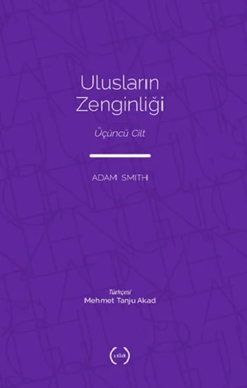 Ulusların Zenginliği III