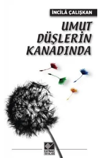 Umut Düşlerin Kanadında