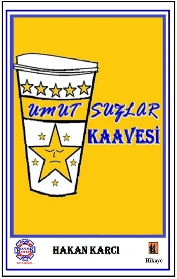 Umutsuzlar Kaavesi