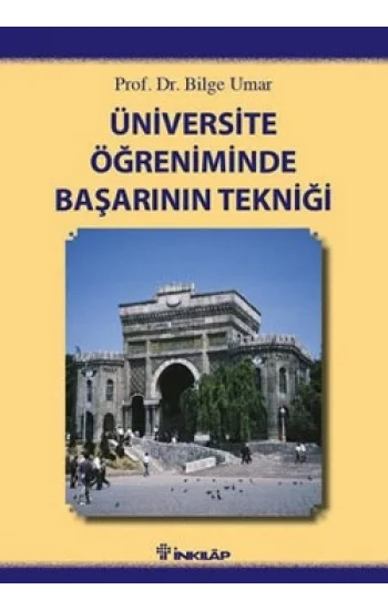 Üniversite Öğreniminde Başarının Tekniği