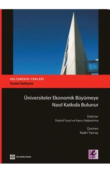 Üniversiteler Ekonomik Büyümeye Nasıl Katkıda Bulunur