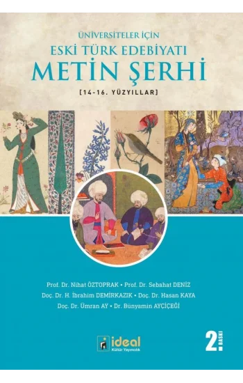 Üniversiteler İçin Eski Türk Edebiyatı Metin Şerhi (14-16.) Yüzyıllar