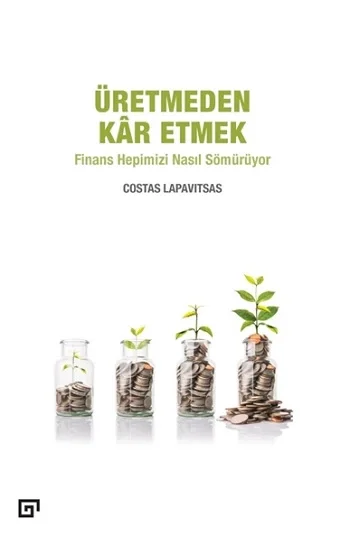 Üretmeden Kar Etmek