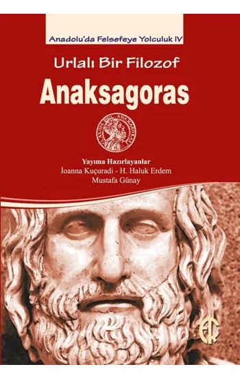 Urlalı Bir Filozof - Anaksagoras