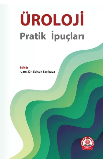 Üroloji – Pratik İpuçları