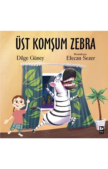 Üst Komşum Zebra