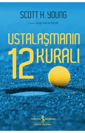 Ustalaşmanın 12 Kuralı