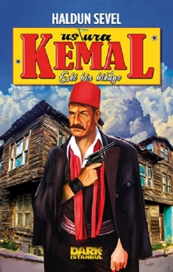 Ustura Kemal - Eski Bir Hikaye