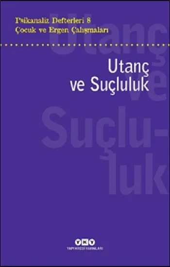 Utanç ve Suçluluk