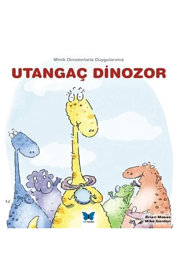 Utangaç Dinozor