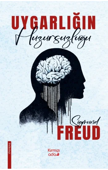 Uygarlığın Huzursuzluğu