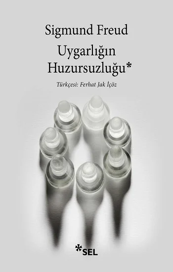 Uygarlığın Huzursuzluğu