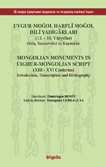 Uygur-Moğol Harfli Moğol Dili Yadigarları (Ciltli)