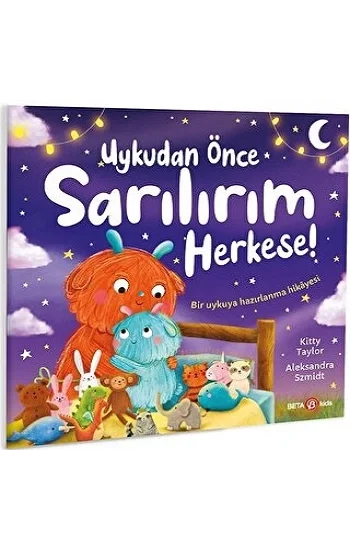 UYKUDAN ÖNCE SARILIRIM HERKESE !