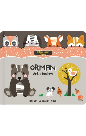 Uykusu Kaçan Minikler Orman Arkadaşları (Boardbook)