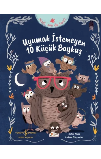Uyumak İstemeyen 10 Küçük Baykuş