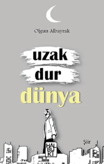 Uzak Dur Dünya