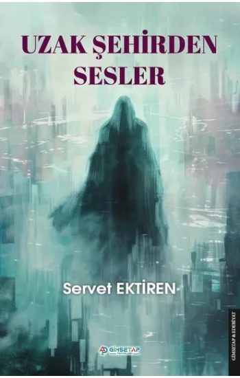 Uzak Şehirden Sesler