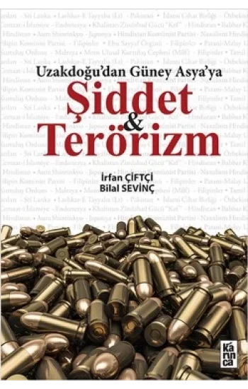 Uzakdoğudan Güney Asyaya Şiddet ve Terörizm