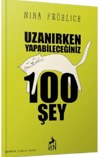 Uzanırken Yapabileceğiniz 100 Şey