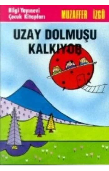 Uzay Dolmuşu Kalkıyor