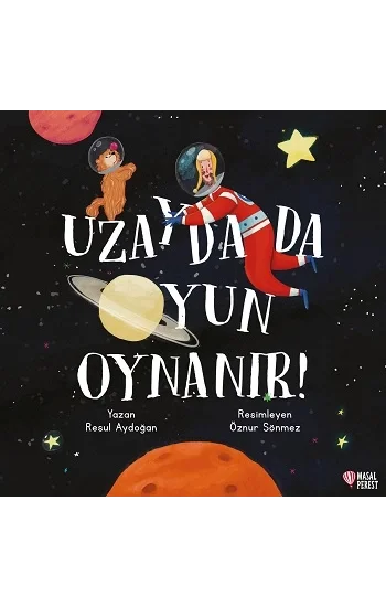 Uzayda da Oyun Oynanır