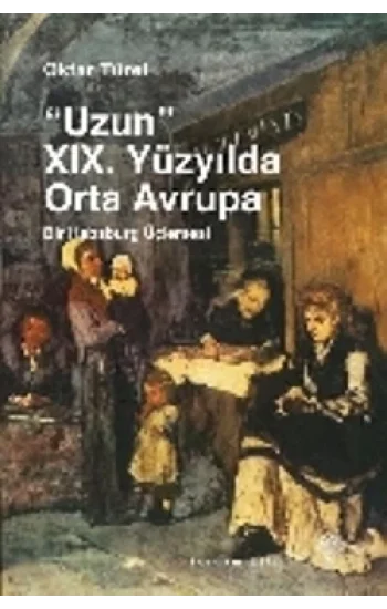 Uzun 19. Yüzyılda Orta Avrupa