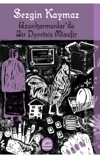 Uzunharmanlarda Bir Davetsiz Misafir