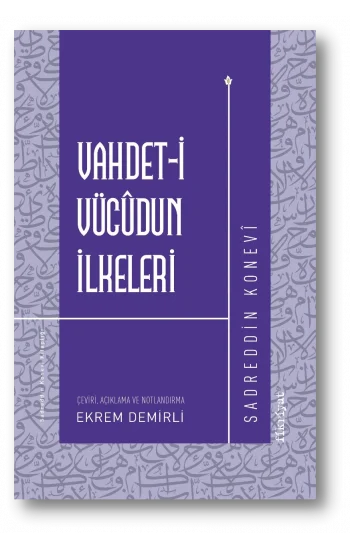 Vahdet-i Vücudun İlkeleri