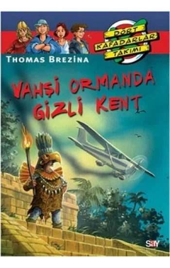 Vahşi Ormanda Gizli Kent