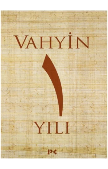 Vahyin 1.Yılı