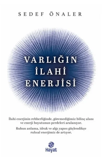 Varlığın İlahi Enerjisi