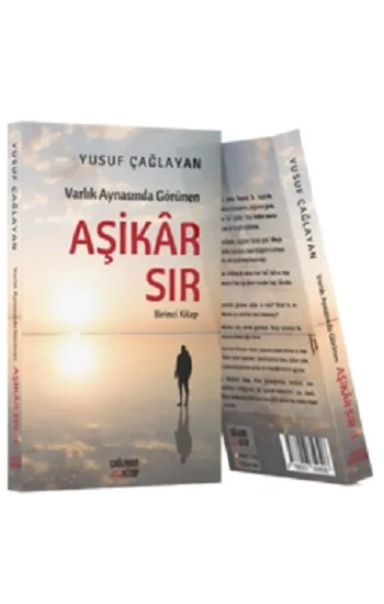 Varlık Aynasında Görünen Aşikar Sır