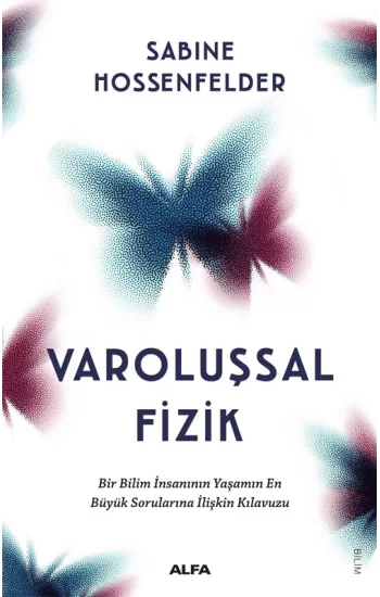Varoluşsal Fizik
