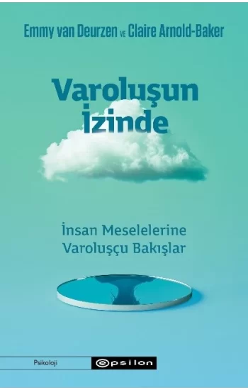 Varoluşun İzinde