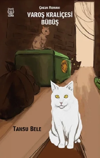 Varoş Kraliçesi Bübüş