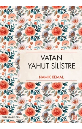 Vatan Yahut Silistre